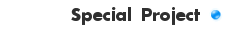 Special Project